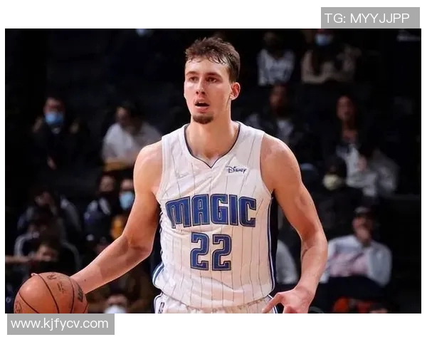 弗朗茨瓦格纳的篮球之路与未来潜力分析