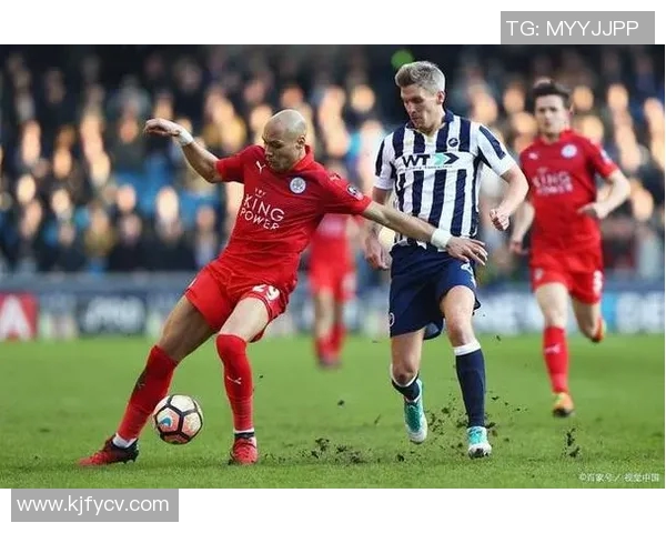 沃德福德主场迎战莱斯特城期待精彩对决与激烈竞争