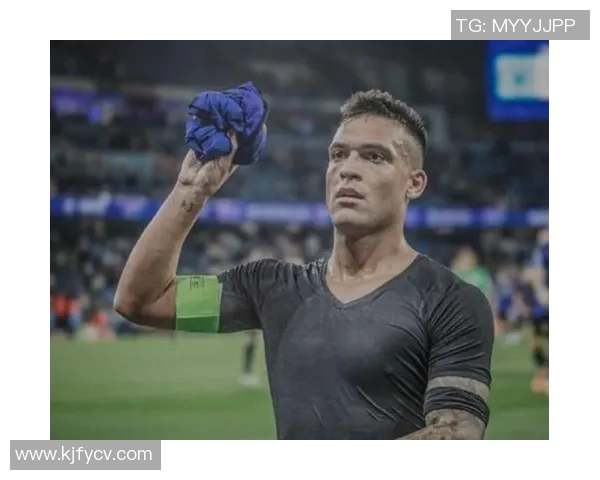 劳塔罗的崛起：从青涩少年到世界足坛新星的传奇之路