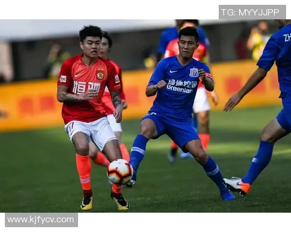 申花与恒大精彩对决视频直播全程回顾与分析